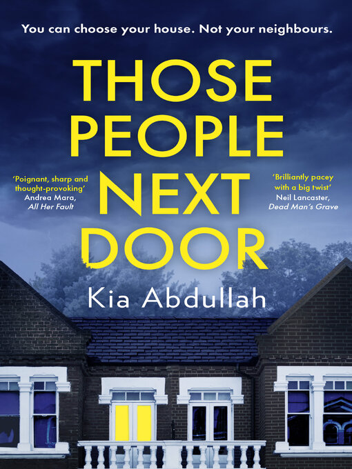 Title details for Those People Next Door by Kia Abdullah - Available